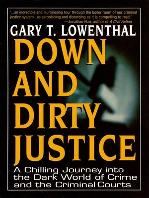 cover image of Down and Dirty Justice